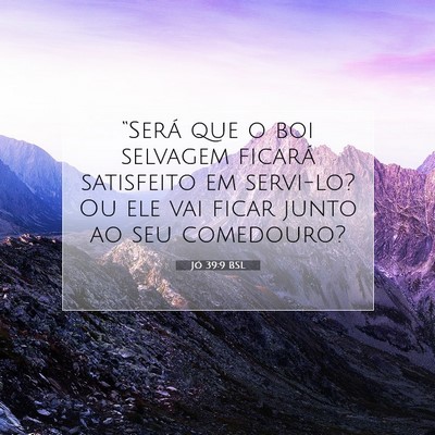 Jó 39:9 BSL Imagem do Versículo Bíblico