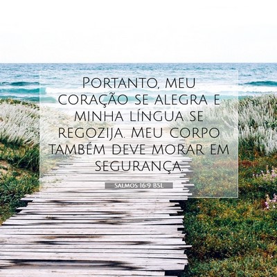 Salmos 16:9 BSL Imagem do Versículo Bíblico