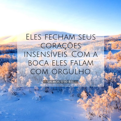 Salmos 17:10 Versículo Bíblico Explicado