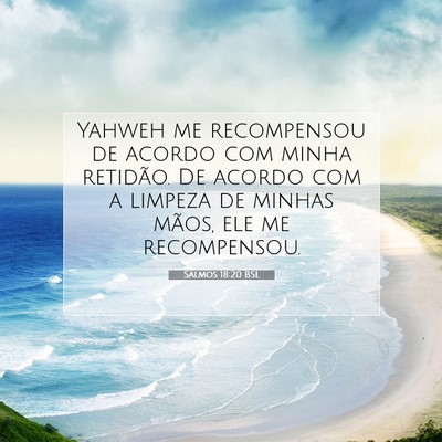 Salmos 18:20 BSL Imagem do Versículo Bíblico