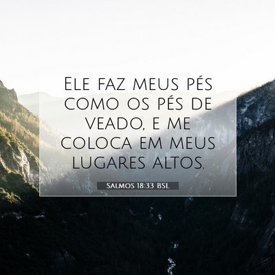 Salmos 18:33 BSL Imagem do Versículo Bíblico