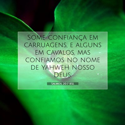Salmos 20:7 Versículo Bíblico Explicado