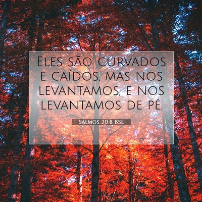 Salmos 20:8 Versículo Bíblico Explicado