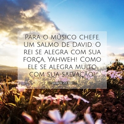 Salmos 21:1 BSL Imagem do Versículo Bíblico
