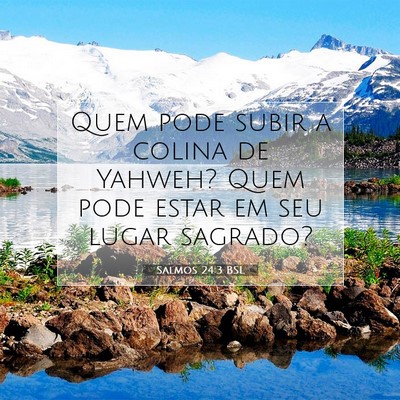 Salmos 24:3 Versículo Bíblico Explicado
