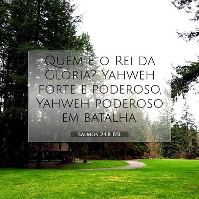 Salmos 24:8 Versículo Bíblico Explicado