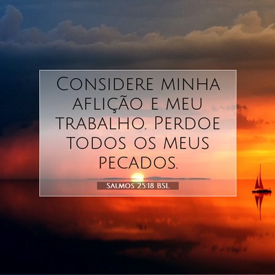 Salmos 25:18 BSL Imagem do Versículo Bíblico
