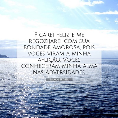 Salmos 31:7 Versículo Bíblico Explicado