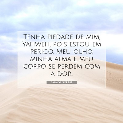 Salmos 31:9 BSL Imagem do Versículo Bíblico