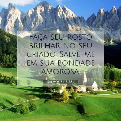 Salmos 31:16 BSL Imagem do Versículo Bíblico