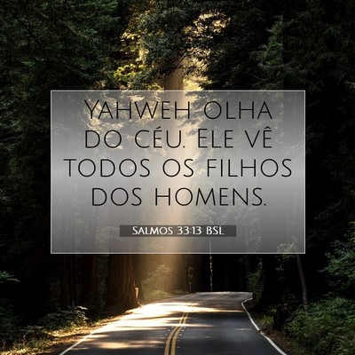 Salmos 33:13 Versículo Bíblico Explicado