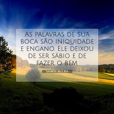 Salmos 36:3 BSL Imagem do Versículo Bíblico