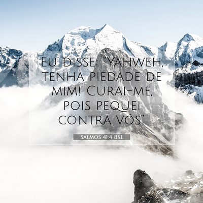 Salmos 41:4 Versículo Bíblico Explicado