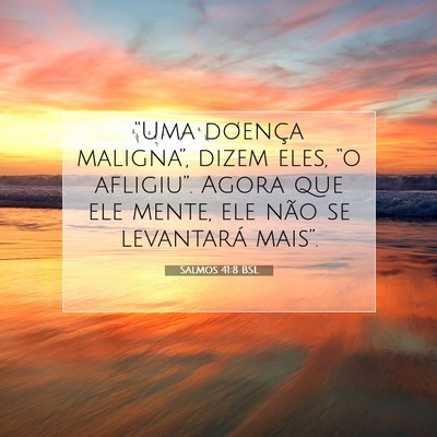 Salmos 41:8 Versículo Bíblico Explicado
