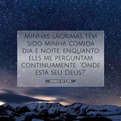 Salmos 42:3 BSL Imagem do Versículo Bíblico