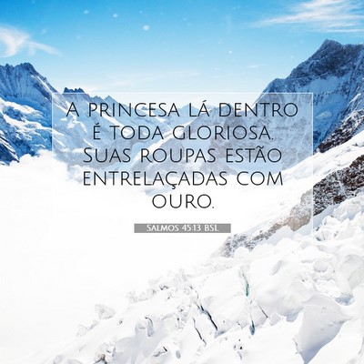 Salmos 45:13 BSL Imagem do Versículo Bíblico