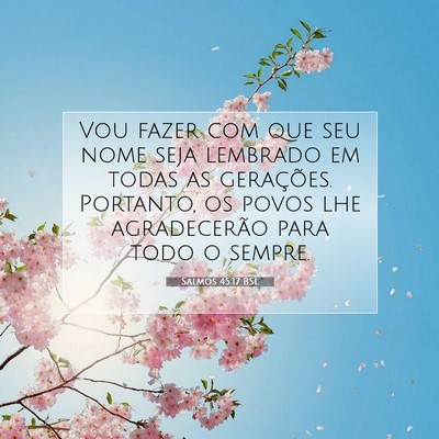 Salmos 45:17 Versículo Bíblico Explicado