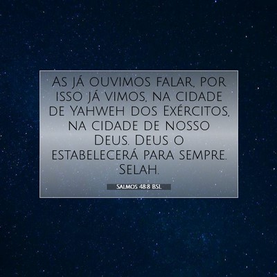 Salmos 48:8 BSL Imagem do Versículo Bíblico