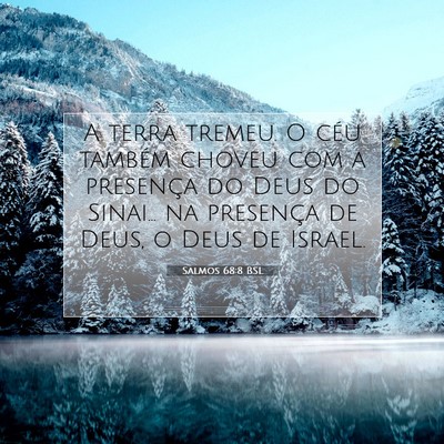 Salmos 68:8 BSL Imagem do Versículo Bíblico