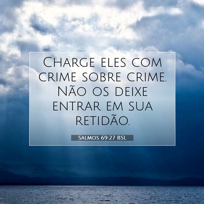 Salmos 69:27 Versículo Bíblico Explicado