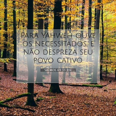 Salmos 69:33 Versículo Bíblico Explicado