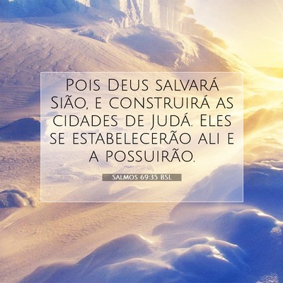 Salmos 69:35 Versículo Bíblico Explicado