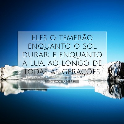 Salmos 72:5 Versículo Bíblico Explicado