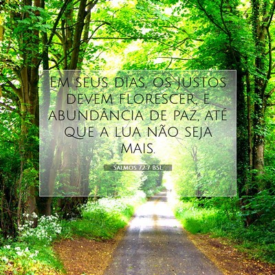 Salmos 72:7 BSL Imagem do Versículo Bíblico