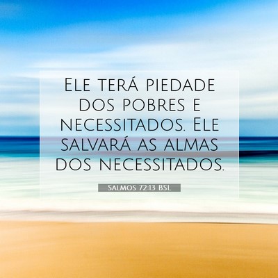 Salmos 72:13 Versículo Bíblico Explicado
