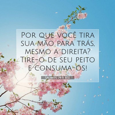 Salmos 74:11 Versículo Bíblico Explicado