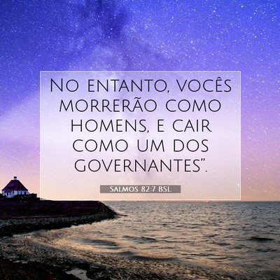 Salmos 82:7 Versículo Bíblico Explicado