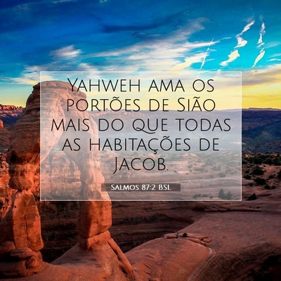 Salmos 87:2 BSL Imagem do Versículo Bíblico