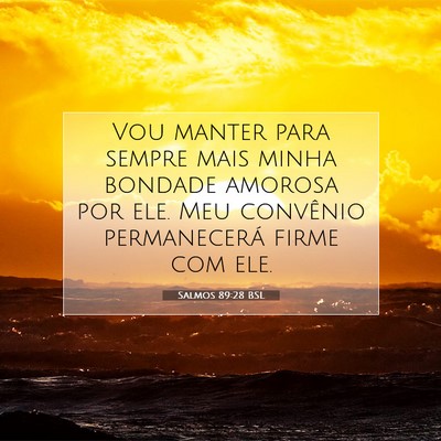 Salmos 89:28 BSL Imagem do Versículo Bíblico