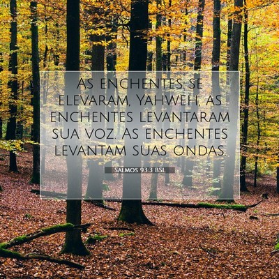 Salmos 93:3 BSL Imagem do Versículo Bíblico