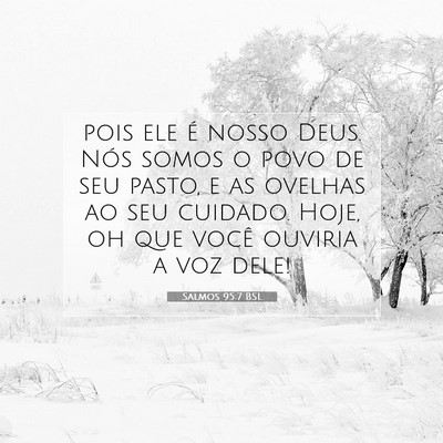 Salmos 95:7 BSL Imagem do Versículo Bíblico
