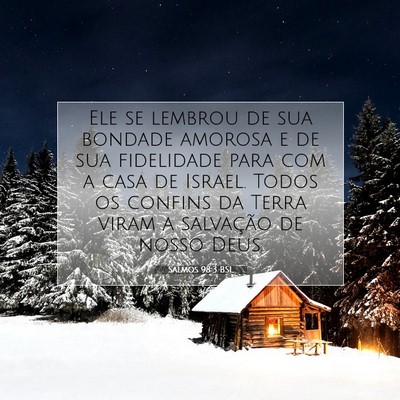 Salmos 98:3 BSL Imagem do Versículo Bíblico