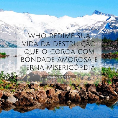 Salmos 103:4 Versículo Bíblico Explicado