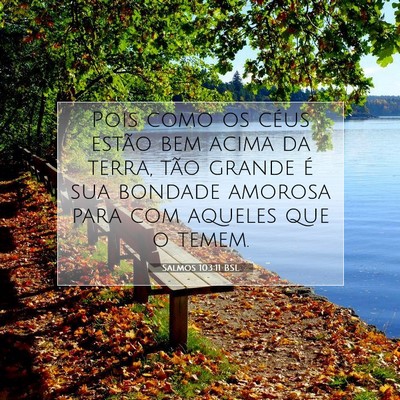 Salmos 103:11 Versículo Bíblico Explicado
