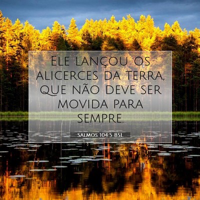 Salmos 104:5 BSL Imagem do Versículo Bíblico