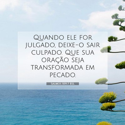 Salmos 109:7 Versículo Bíblico Explicado