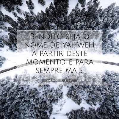 Salmos 113:2 BSL Imagem do Versículo Bíblico