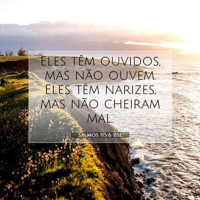 Salmos 115:6 Versículo Bíblico Explicado