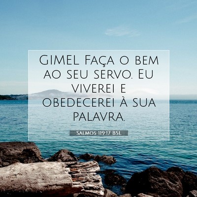 Salmos 119:17 Versículo Bíblico Explicado