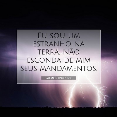 Salmos 119:19 Versículo Bíblico Explicado