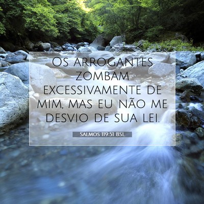 Salmos 119:51 Versículo Bíblico Explicado