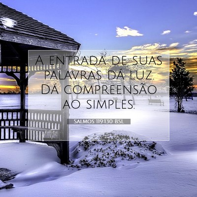 Salmos 119:130 Versículo Bíblico Explicado