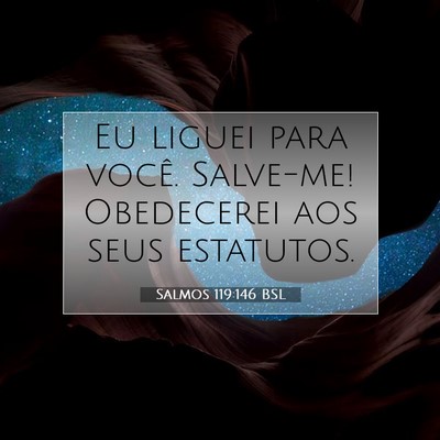 Salmos 119:146 Versículo Bíblico Explicado
