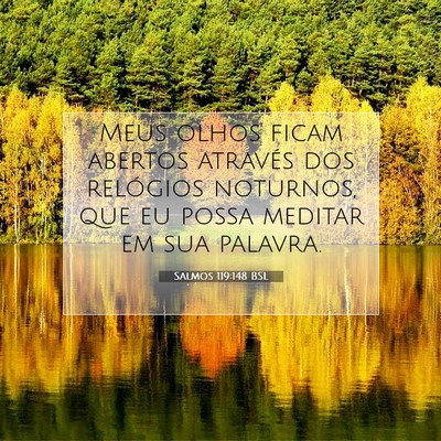 Salmos 119:148 Versículo Bíblico Explicado