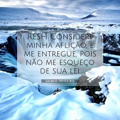 Salmos 119:153 Versículo Bíblico Explicado