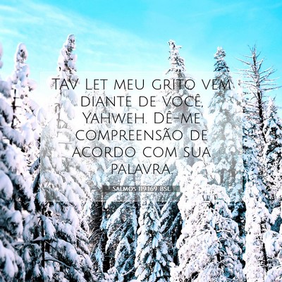 Salmos 119:169 Versículo Bíblico Explicado